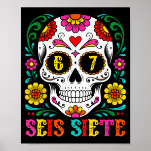 Lustiger Dia De Los Muertos Zucker-Schädel Seis Si Poster