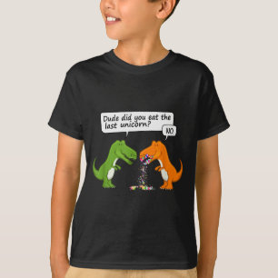 Lustiger Dinosaurier-Typ Hast Du Das Letzte Einhor T-Shirt