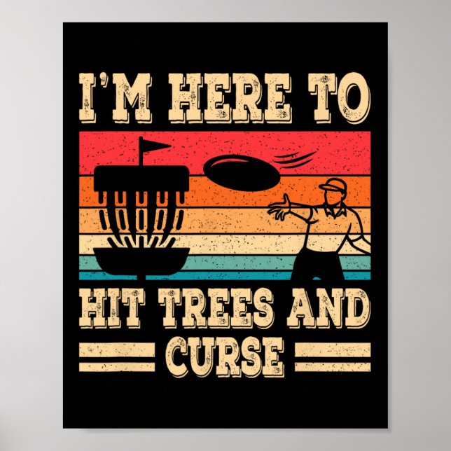 Lustiger Disc-Golf-Treffer Bäume und fluche Retro- Poster (Vorne)