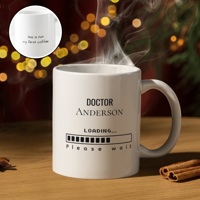 Lustiger Doktortitel-Abschluss Name wird geladen  Kaffeetasse (Von Creator hochgeladen)