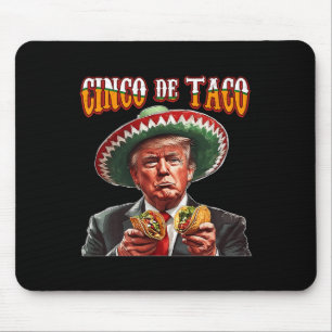 Lustiger Donald Trump Cinco De Mayo - Lustiger Tru Mousepad