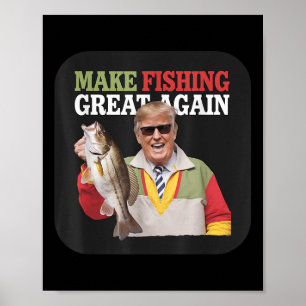 Lustiger Donald Trump macht Angeln wieder großarti Poster
