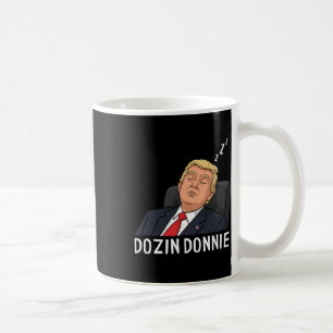 Lustiger Dozin Donnie Anti Trump Politische Satire Kaffeetasse