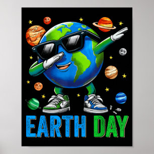 Lustiger Earth Day Dab Dabbing Erde Kleinkind Jung Poster