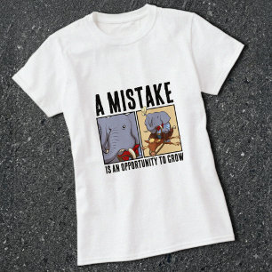 Lustiger Elefant Ein Fehler Ist Eine Gelegenheit Z T-Shirt