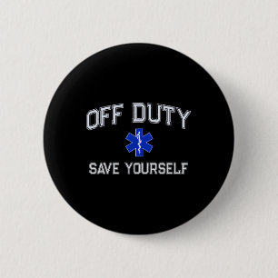 Lustiger EMT EMS im Dienst Rettung Dispatcher Ich Button