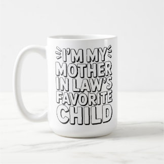 Lustiger Erziehungshumor Lieblingskind Schwiegermu Kaffeetasse