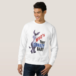 Lustiger Esel, Wer ist dein Esel Baby Sweatshirt