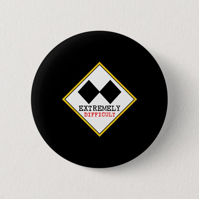 Lustiger extrem schwieriger Double-Black-Diamond-S Button (Vorderseite)