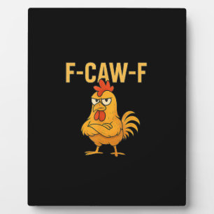 Lustiger F-Caw-F-Huhn F-Caw-F-Huhn Hahn Meme Fotoplatte
