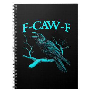 Lustiger F-Caw-F Humor Krähe Gothic Notizblock