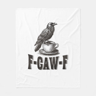 Lustiger F-Caw-F Krähe Kaffee Erwachsenen Humor Fleecedecke