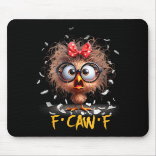 Lustiger F-caw-f Schwarzer Krähe Fcawf Humor Zitat Mousepad