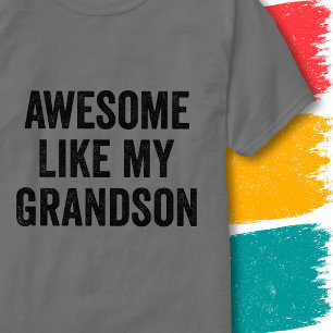 Lustiger Familienzitat Großartig Wie Mein Enkelsoh T-Shirt
