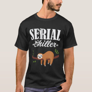 Lustiger Faultier Serien Kühler Wortspiel Faul Rel T-Shirt