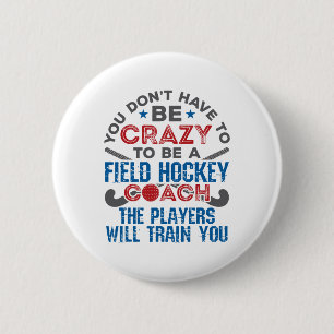 Lustiger Feldhockey-Trainer (1) Button