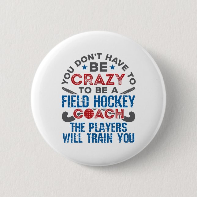 Lustiger Feldhockey-Trainer _1  Button (Vorderseite)