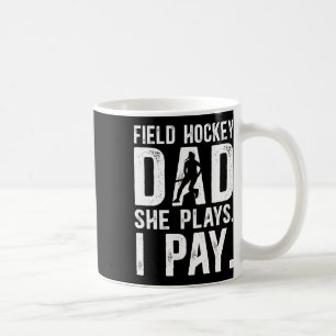Lustiger Feldhockey-Vater eines Feldhockey-Spieler Kaffeetasse
