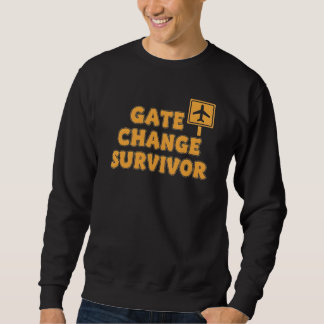 Lustiger Flughafenterminal-Änderungs-Überlebender  Sweatshirt