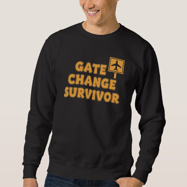 Lustiger Flughafenterminal-Änderungs-Überlebender  Sweatshirt (Vorderseite)
