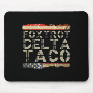 Lustiger Foxtrott Delta Taco5 Mousepad