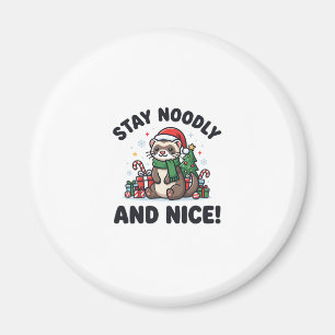 Lustiger Frettchen-Weihnachten Bleib Noodly Und Ne Magnet