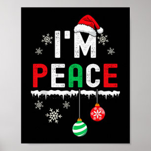 Lustiger Frieden Ich komme in Frieden Weihnachten Poster