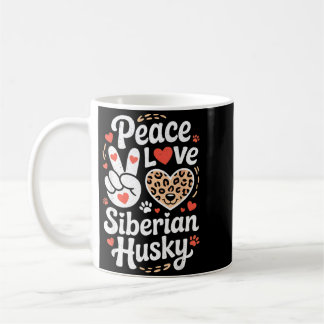 Lustiger Frieden Liebe Siberian Husky Hunde Liebha Kaffeetasse