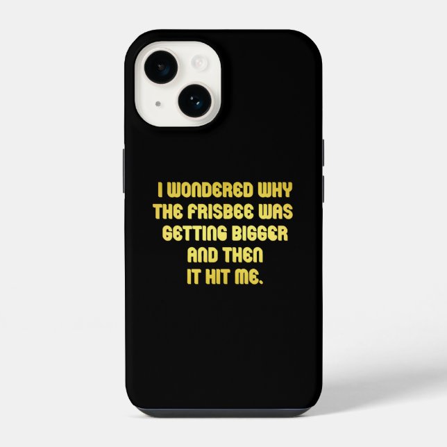 Lustiger Frisbee-Witz iPhone 14 Hülle (Rückseite)