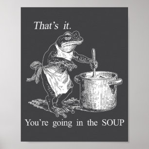 Lustiger Frosch Hexen Meme Das wars Du kommst in T Poster