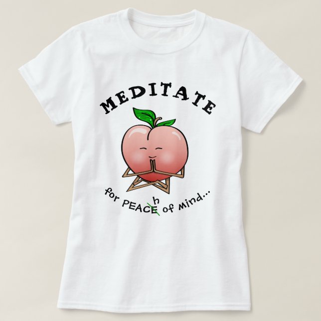 Lustiger Frucht-T-Shirts | Meditations-Pfirsich T-Shirt (Design vorne)