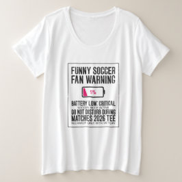 Lustiger Fußballfan-Warnbatterie niedrig Kritisch Große Größe T-Shirt