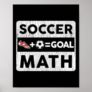 Lustiger Fußballspieler Mathe-Tor Liebhaber Humor Poster