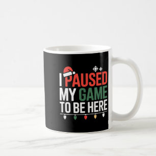 Lustiger Gamer Ich pausierte mein Spiel, um hier W Kaffeetasse