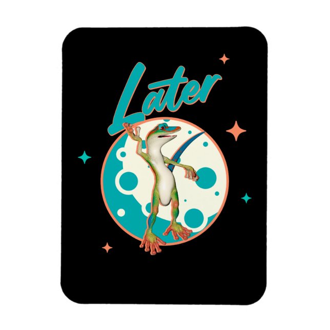 Lustiger Gecko Später Prokrastinations Humor Magnet (Vertikal)