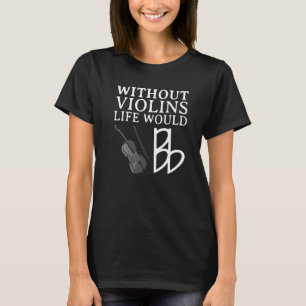 Lustiger Geigenspieler für Männer Frauen Bratscher T-Shirt