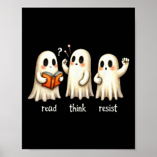 Lustiger Geist Halloween Lies Denk Widerstehe Anti Poster