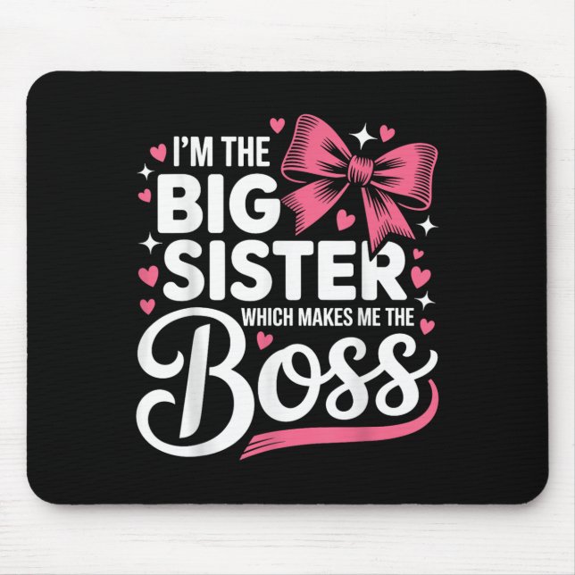 Lustiger Geschwister Ich bin die große Schwester,  Mousepad (Vorne)