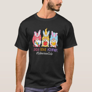 Lustiger Gnom Lehre Liebe Inspirieren Bibliothekar T-Shirt