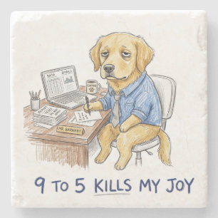 Lustiger Golden Retriever 9 to 5 Tötet Meine Freud Steinuntersetzer