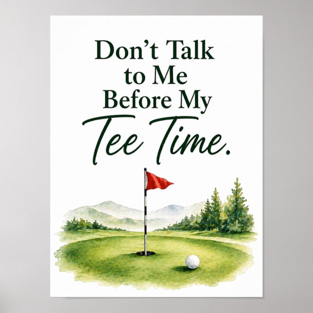 Lustiger Golf-Spruch für Golfer Poster (Vorne)