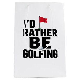 Lustiger Golf-Zitat für Golf-Süchtige Mittlere Geschenktüte