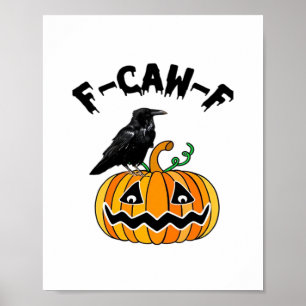 Lustiger gothischer Krähen-Humor F-Caw-F Essential Poster