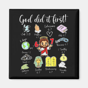 Lustiger Gott hat es zuerst gemacht 67 Meme Jesus Magnet