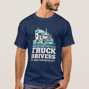 Lustiger Gott stellte die LKW-Fahrer her, die T-Shirt