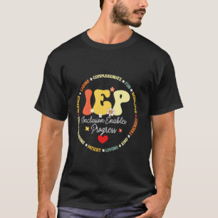 Lustiger Groovy IEP Ich fördere Fortschritt Sonder T-Shirt