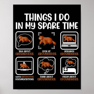 Lustiger Groundhog-Liebhaber Woodchuck Ground Hog  Poster