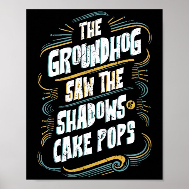 Lustiger Groundhog-Schatten-Humor - Schatten von C Poster (Vorne)