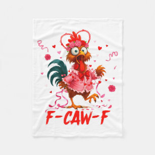 Lustiger Hahn F-caw-f Valentinstag Huhn Fcawf Fleecedecke