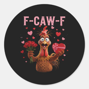 Lustiger Hahn F-caw-f Valentinstag Huhn Fcawf Runder Aufkleber